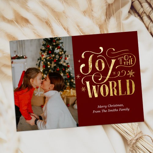 Joy to the World Red Gold Calligraphy Photo Modern Foil Holiday Card