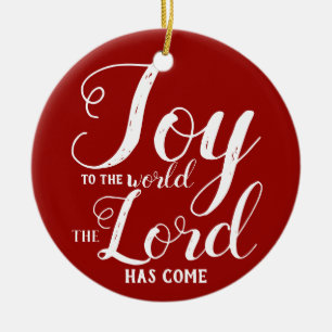 Joy to the World Religious Christmas Holiday Ceramic Ornament