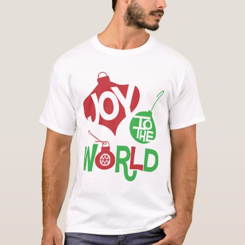 Joy to the World T_Shirt