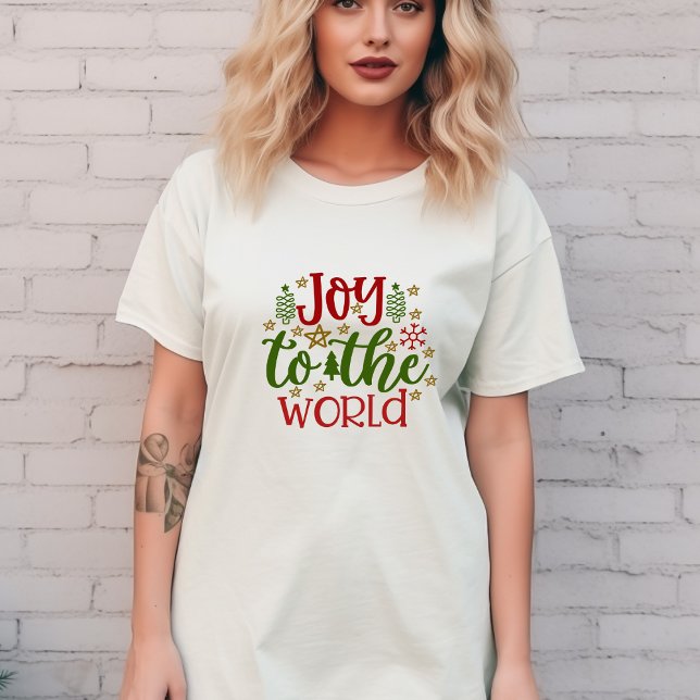 JOY TO THE WORLD T-SHIRT (Creator Uploaded)