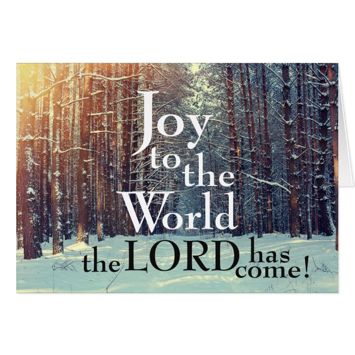 Download Joy to the World the Lord has Come, Christmas Card | Zazzle