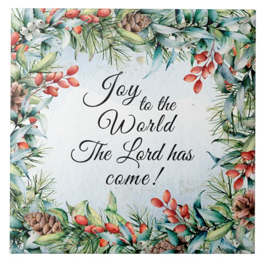 Joy to the World The Lord has Come, Christmas Ceramic Tile | Zazzle.com