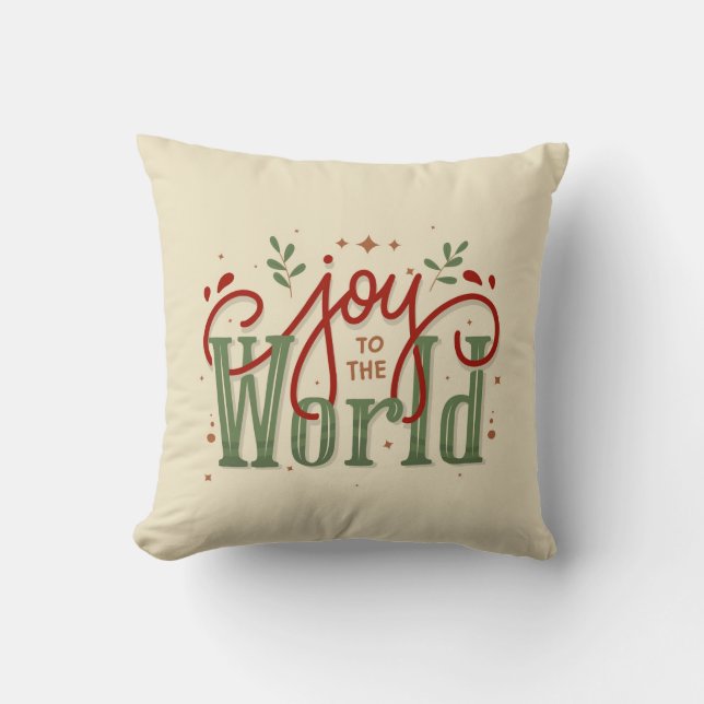 Joy To The World  Throw Pillow (Front)