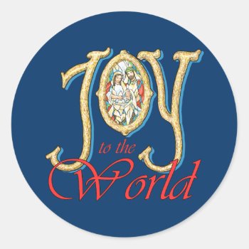 Joy To The World With Stained Glass Nativity Classic Round Sticker by gingerbreadwishes at Zazzle