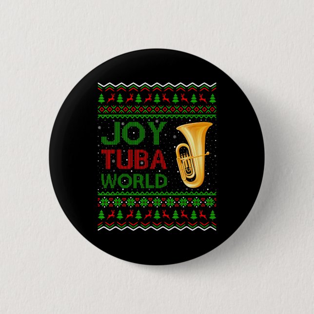 Joy Tu World Music Lover Xmas Gift Ugly Tu Christm Button (Front)