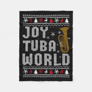 Joy Tuba World Funny Music Lover Ugly Christmas Sw Fleece Blanket
