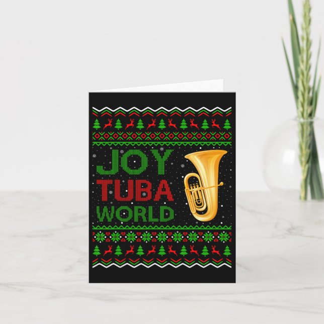 Joy Tuba World Music Lover Xmas Gift Ugly Tuba Chr Card (Front)