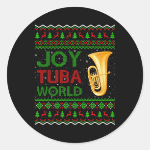 Joy Tuba World Music Lover Xmas Gift Ugly Tuba Chr Classic Round Sticker