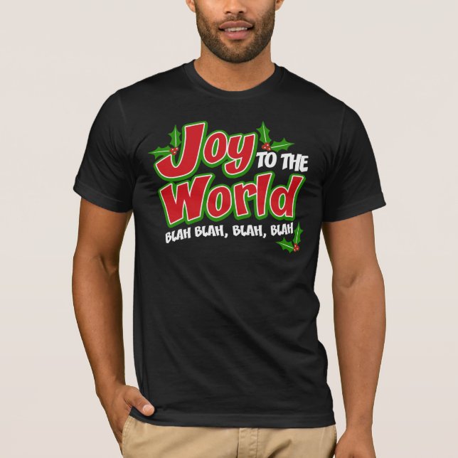 Joy World Blah Blah Dark Bella Canvas T-Shirt (Front)