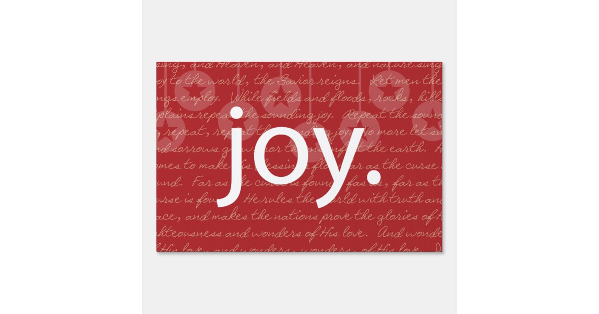 "Joy" Yard Sign