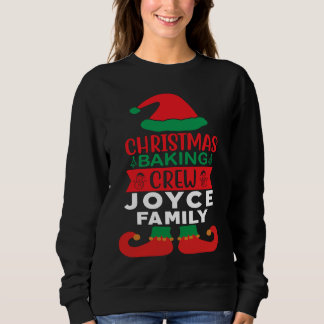 Joyce Family Christmas Baking Crew Matching Elf Sweatshirt
