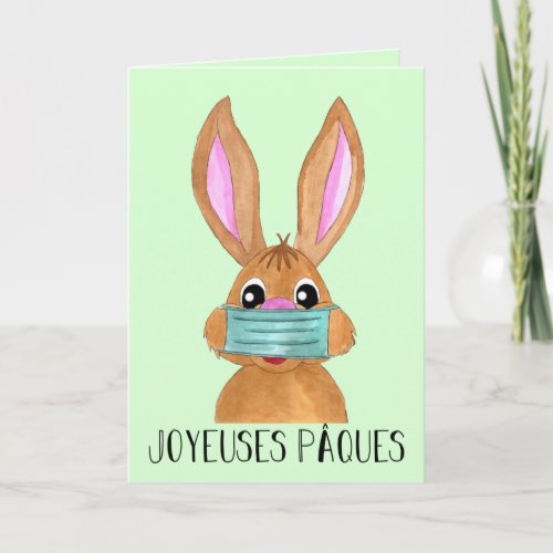 Joyeuses Pques French Easter Face masked Bunny Holiday Card