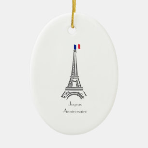 Joyeux Anniversaire Eiffel Tower French Birthday Ceramic Ornament