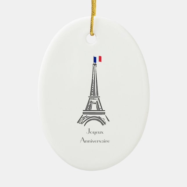 Joyeux Anniversaire Eiffel Tower French Birthday Ceramic Ornament (Front)