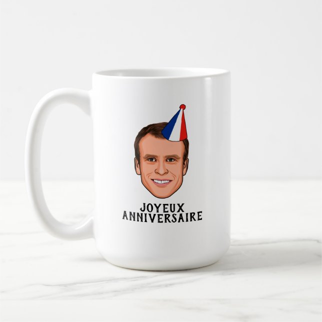 JOYEUX ANNIVERSAIRE Emmanuel Macron Birthday Coffee Mug (Left)