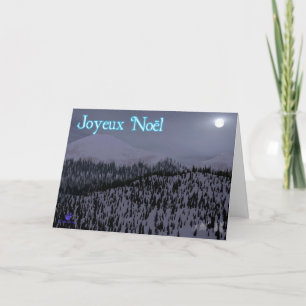 Joyeux Noёl - Cold Night In Idaho Holiday Card