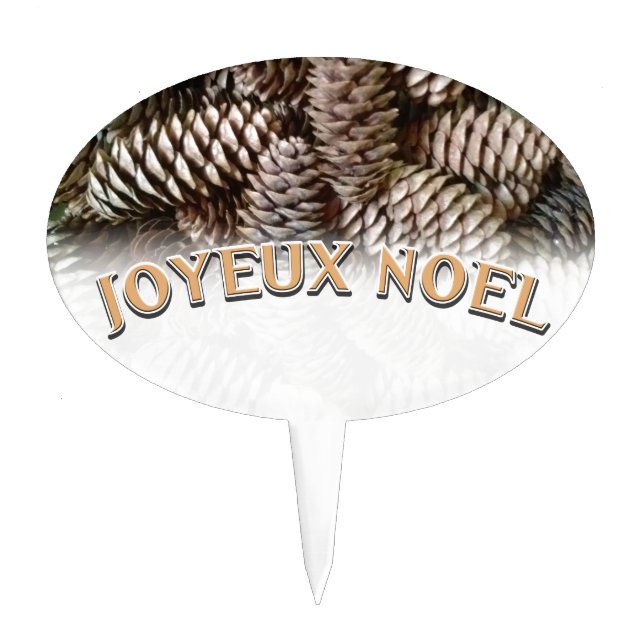 Joyeux Noel Christmas Holiday Pine Cone Cake Topper (Front)
