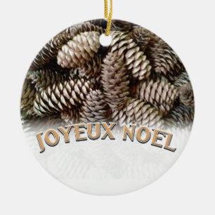 Joyeux Noel Christmas Holiday Pine Cone Ceramic Ornament
