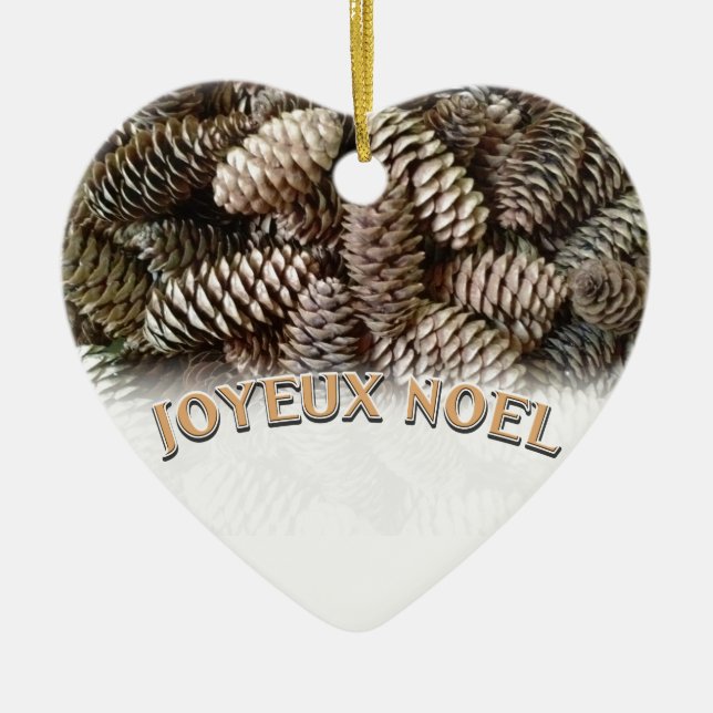 Joyeux Noel Christmas Holiday Pine Cone Ceramic Ornament (Front)
