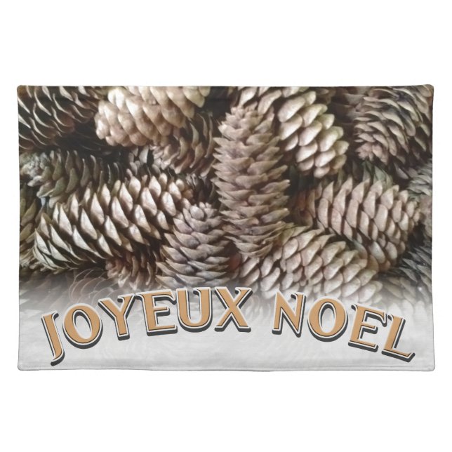 Joyeux Noel Christmas Holiday Pine Cone Placemat (Front)