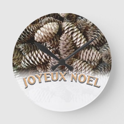 Joyeux Noel Christmas Holiday Pine Cone Round Clock