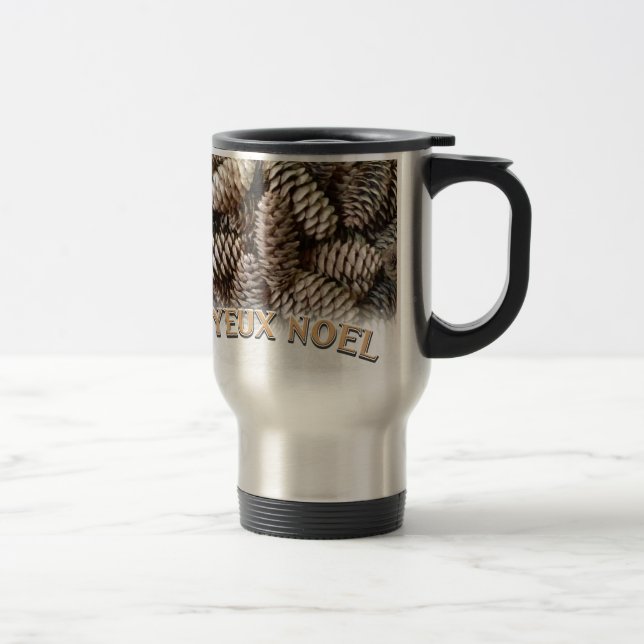 Joyeux Noel Christmas Holiday Pine Cone Travel Mug (Right)