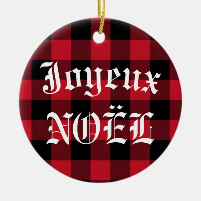 Joyeux Noël Red Black Buffalo Check Plaid Ceramic Ornament (Front)