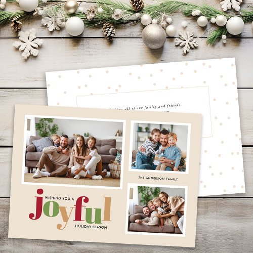 Joyful 3 Photos Personal Message Christmas Holiday Card