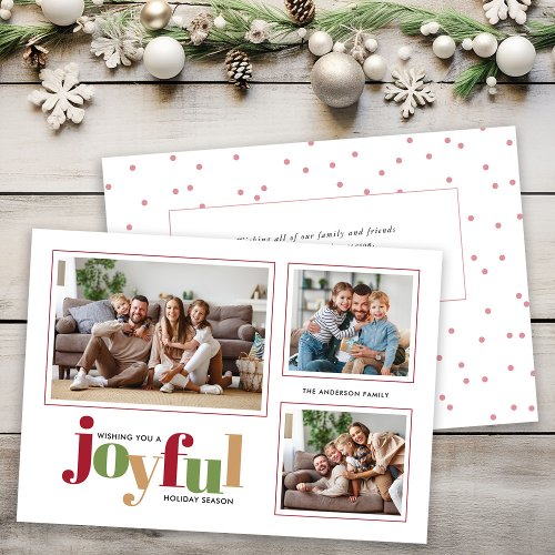 Joyful 3 Photos Personal Message Christmas Holiday Card