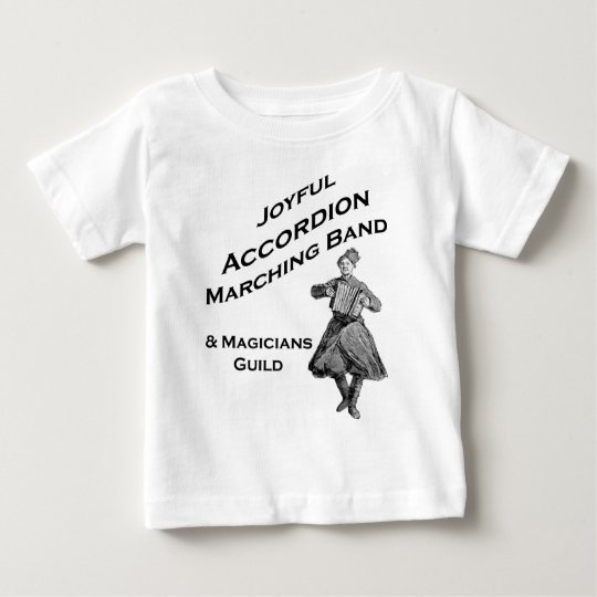 Joyful Accordion Marching Band Baby T-Shirt