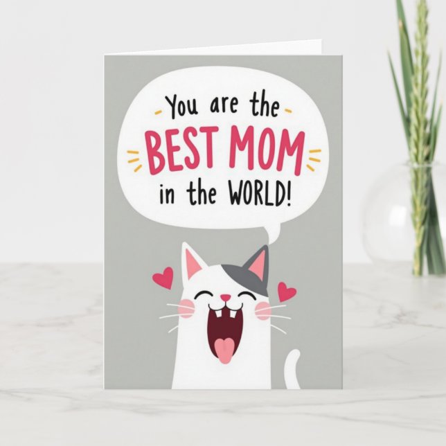 Joyful Cat Best Mom Ever Card (Front)