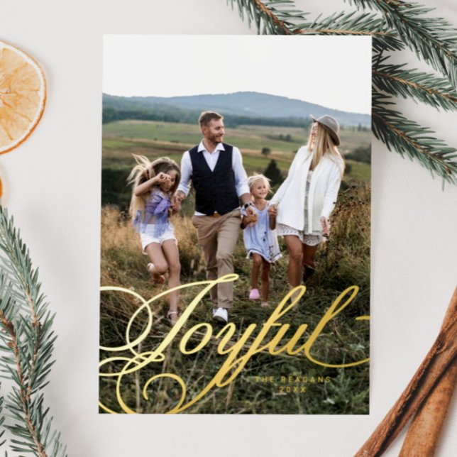 Joyful Elegant Calligraphy Family Photo Foil Holiday Card (Creator Uploaded)