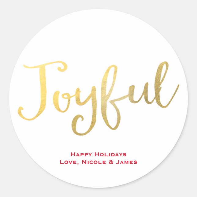 JOYFUL Faux Gold Foil Look Holiday Favor Classic Round Sticker (Front)