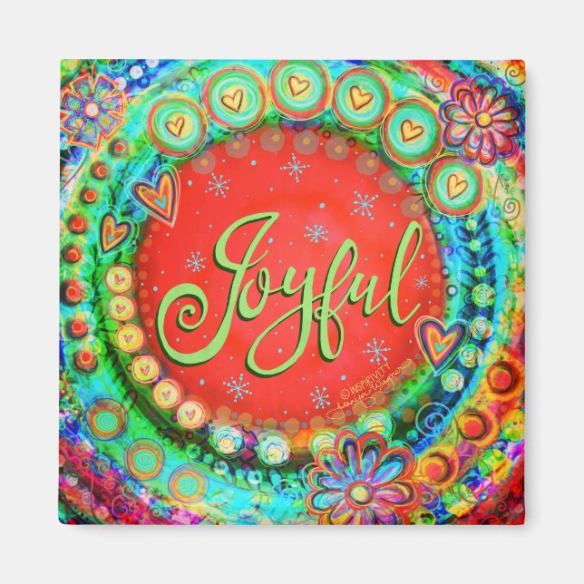 Joyful Fun Colorful Cheerful Red Inspirational Magnet (Front)
