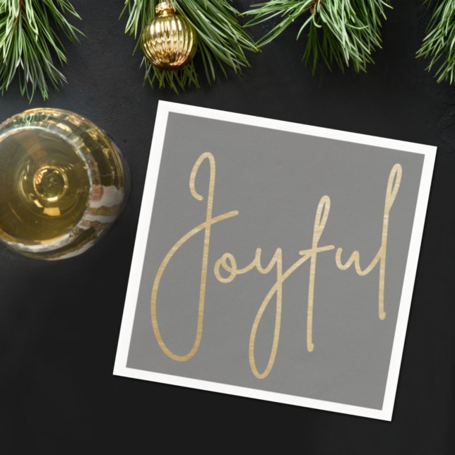JOYFUL Gold Faux Foil on Gray Napkins (Creator Uploaded)