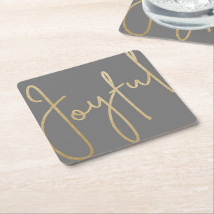JOYFUL Gold Faux Foil on Gray Square Paper Coaster
