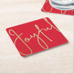 JOYFUL Gold Faux Foil on Red Square Paper Coaster<br><div class="desc">Joyful in a faux gold foil script on these red coasters,  stylish for any Christmas holiday occasion or to give a gift. MATCHING items in our store.</div>