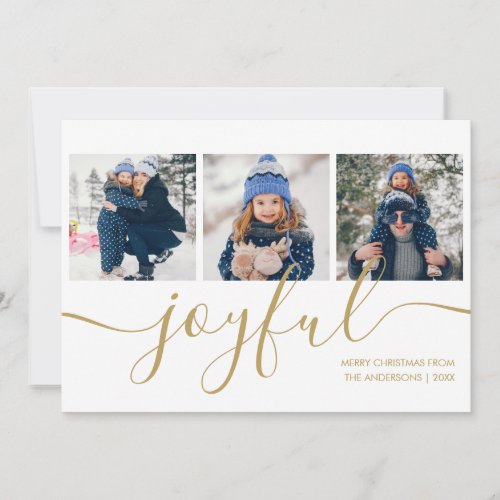 Joyful Gold Script 3 Photo Christmas Holiday Card