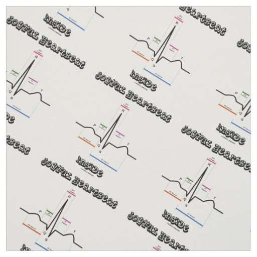 Joyful Heartbeat Inside ECG EKG Electrocardiogram Fabric