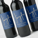 JOYFUL Holiday Wishes Gold Faux Foil Blue Wine Label<br><div class="desc">Joyful in a faux gold foil script and your names in chic lettering,  these blue wine bottle labels are stylish for any Christmas holiday occasion or to label bottles of wine for gift giving.</div>