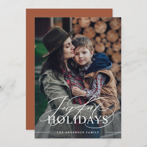 Joyful Holidays  Elegant Script Photo Terracotta Holiday Card