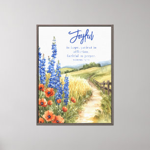 Joyful in Hope Landscape Bible Verse Canvas Print
