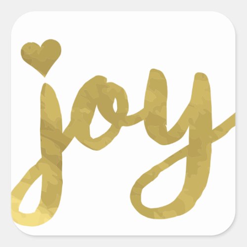 Joyful Joyful Ive Got Joy Full of Joy Gold Art Square Sticker