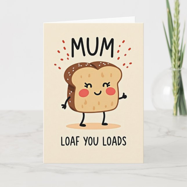 Joyful Loaf Mothers Day Card (Front)