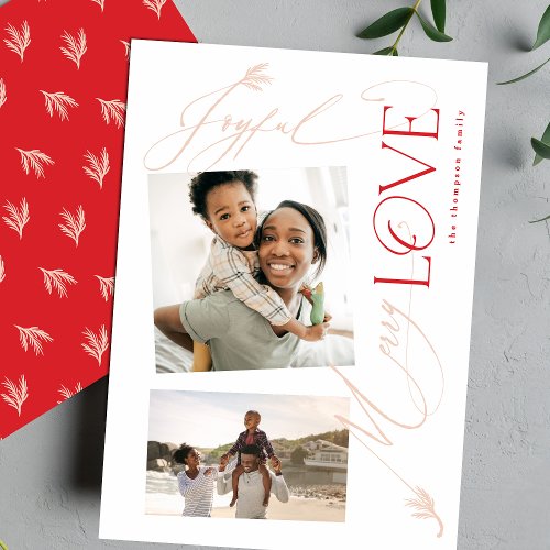 Joyful LOVE Merry Multi photo Modern  Christmas Holiday Card