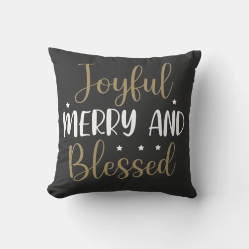 Joyful Merry and Blessed Christmas Time Throw Pillow