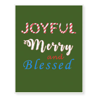 Joyful, Merry, and Blessed Temporary Tattoos