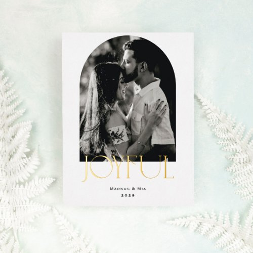 Joyful Modern Arch Foil Holiday Card