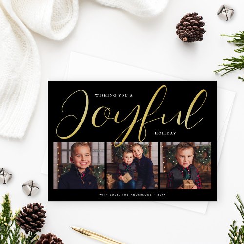 Joyful Modern Black and Gold Script Photo Collage Foil Holiday Card