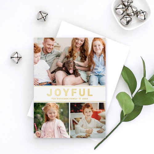 Joyful Modern Family Photo Collage Gold Foil Holiday Card